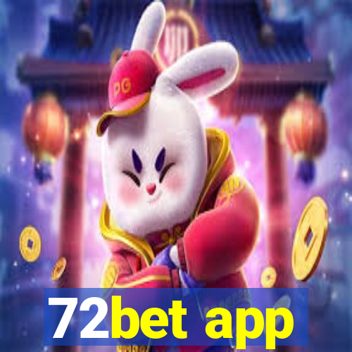 72bet app